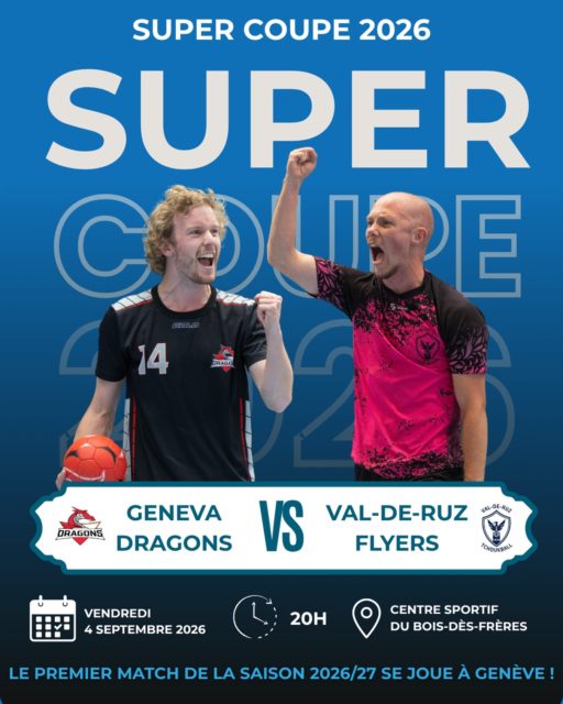 🚨C’est ce soir ! 🚨
La super coupe 2026 ouvre le bal de la saison 2026/27, et c’est à Genève où se joue ce choc !⚡️
🐉 @geneva_dragons vs @valderuz_flyers 🦅
📍Centre Sportif du Bois-dès-Frères
🕗 20h
Premier rendez-vous à ne pas manquer. On vous attend en tribune pour faire du bruit ! 💪 L’entrée est gratuite et place assise
📸 : Mickaël Sauser
#tchoukballispassion🤾💪❤️ #tchoukball #geneve #supercoupe2026 #genevadragons