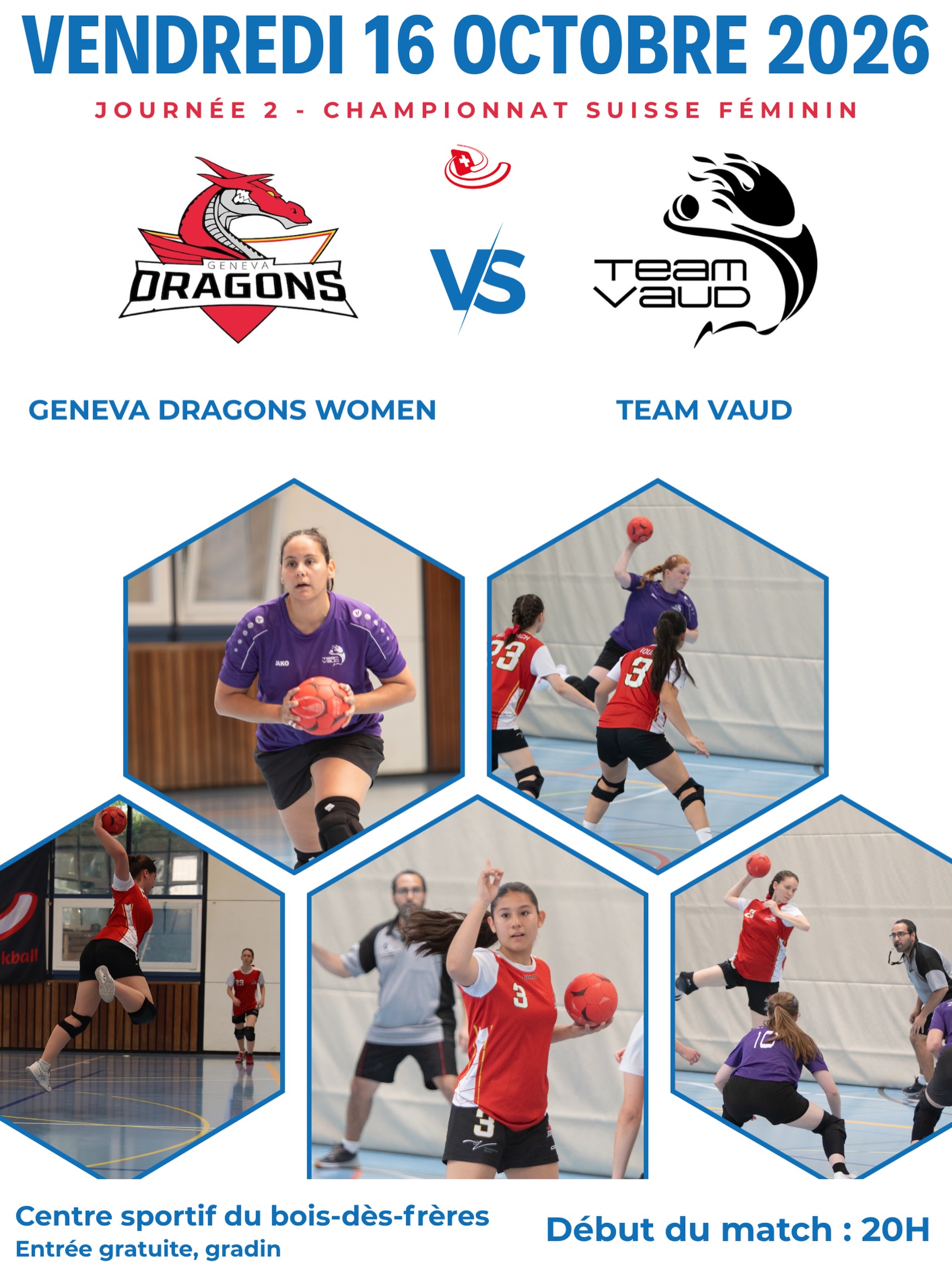 Ce vendredi - journée 2 du championnat suisse féminin
Nos Geneva Dragons Women reçoivent Team Vaud pour un match qui s’annonce intense ! 🔥
Venez nombreux profiter de ce beau spectacle de Tchoukball, directement à Genève !
📆 Vendredi 16 Octobre 2026
🕗 Début du match : 20h
📍Centre sportif du Bois des frères
🎟️ Entrée gratuite - gradin à disposition
On compte sur vous pour remplir les tribunes ! 🙌
📸 David Sandoz
#tchoukballispassion🤾💪❤️ #tchoukball #genevadragons #championnats #sportféminin