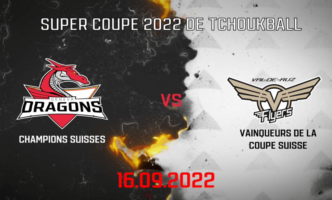 LA SUPER COUPE – LE MATCH DE DÉBUT DE SAISON À NE PAS MANQUER